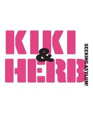 Kiki & Herb: Seeking Asylum! movie poster