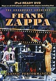 Frank Zappa: The Broadcast Archives movie poster