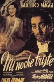 Mi noche triste movie poster