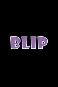 Blip movie poster