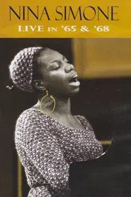 Nina Simone: Live in '65 & '68 movie poster