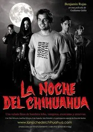 The Night of the Chihuaua movie poster