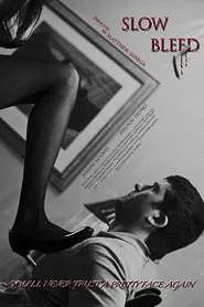 Slow Bleed movie poster
