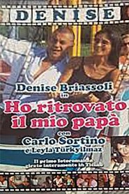 Ho ritrovato il mio papà movie poster