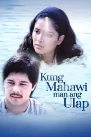 Poster do filme Kung Mahawi Man ang Ulap