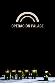 Operación Palace movie poster