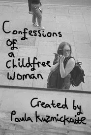 Confessions of a Childfree Woman movie poster
