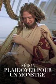 Néron, plaidoyer pour un monstre tv show poster