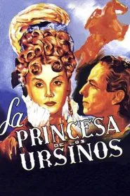 La princesa de los Ursinos movie poster