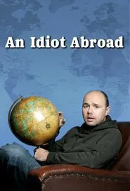 An Idiot Abroad tv show poster