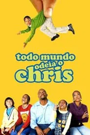 Poster da série Todo Mundo Odeia o Chris
