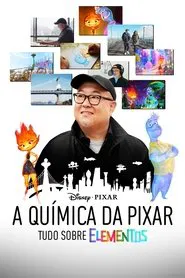 Poster do filme A Química da Pixar: Tudo Sobre Elementos