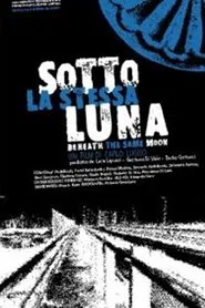 Poster do filme Sotto la stessa luna