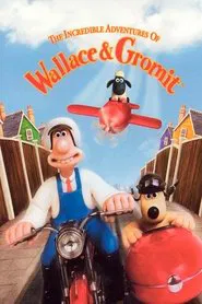 The Incredible Adventures of Wallace & Gromit movie poster