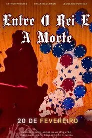Poster do filme Entre o Rei e a Morte