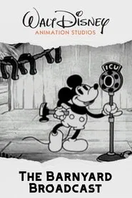 The Barnyard Broadcast movie poster