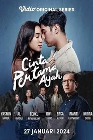 Cinta Pertama Ayah tv show poster