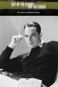 Out of the Closet, Off the Screen: The Life of William Haines movie poster