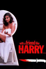 With a Friend Like Harry... movie poster