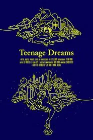 Teenage Dreams movie poster