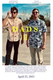 The Dads 2 movie poster