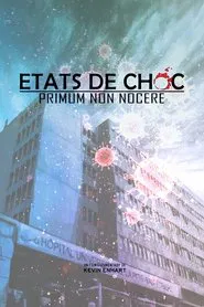 États de choc - Primum non nocere movie poster