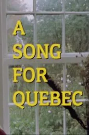 Poster do filme A Song for Quebec