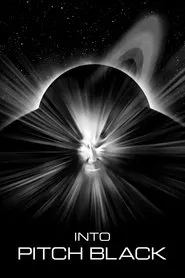 Poster do filme Into Pitch Black