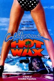 California Hot Wax movie poster