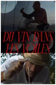 Du vin dans les voiles movie poster