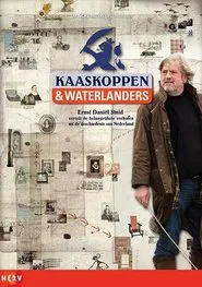 Kaaskoppen & waterlanders tv show poster