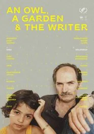 An Owl, a Garden & the Writer movie poster