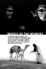 Middle of the Moment movie poster