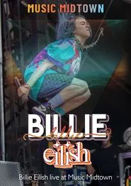 Poster do filme Billie Eilish: Live at Music Midtown 2019