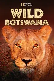Wild Botswana movie poster