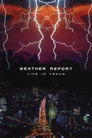 Weather Report Live In Tokyo movie poster