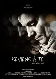 Reviens à toi movie poster