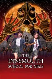 Poster do filme The Innsmouth School for Girls