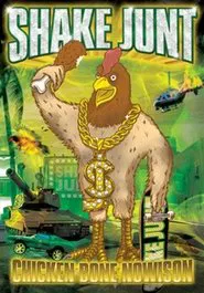 Poster do filme Shake Junt - Chicken Bone Nowison