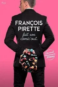 Poster do filme François Pirette fait son comic' out