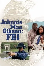 Johnnie Mae Gibson: FBI movie poster