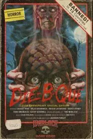 Poster do filme Die-B-Que