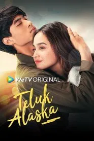 Teluk Alaska movie poster