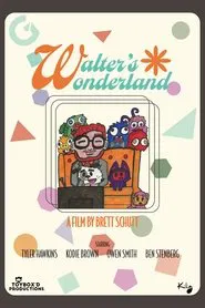 Walter's Wonderland movie poster
