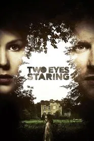 Two Eyes Staring movie poster