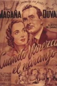 Cuando florezca el naranjo movie poster