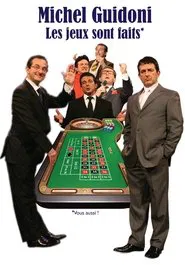 Michel Guidoni - Les jeux sont faits movie poster