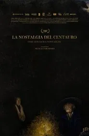 The Centaur's Nostalgia movie poster