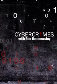 Poster da série Cybercrimes With Ben Hammersley