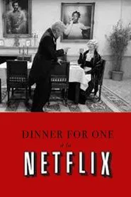 Dinner for One à la Netflix movie poster